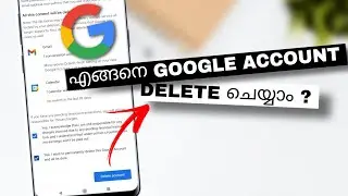 How To Permanently Delete Your Google Account From Android Smart Phone | Malayalam