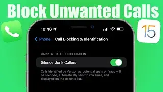 Block Unwanted Scam or Fraud Calls on iPhone - iOS 15 Tips