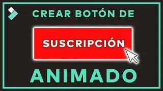 Cómo HACER BOTÓN DE SUSCRIPCIÓN DE YOUTUBE  en Filmora - ANIMAR BOTÓN DE SUSCRIPCIÓN