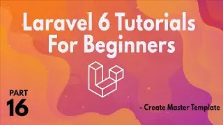 Laravel 6 Tutorials for Beginners(Part 16) - Create Master Template