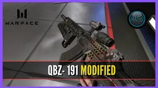 WARFACE - QBZ 191 - MODIFICADA