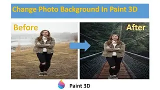 Change Photo Background In Paint 3D | How To Remove Background From Picture #removebackground