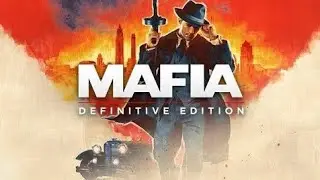 Mafia Definitive Edition часть 3