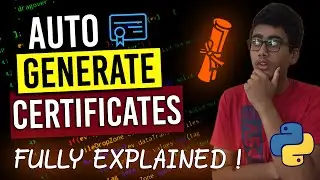 GENERATE Certificates using PYTHON! - Certificate Batch Automation Using Python!