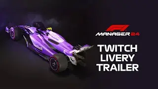 F1® Manager 24 | Twitch Livery Trailer