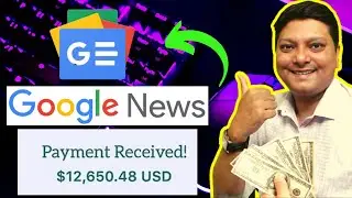 Google News Makes $500 Daily For Free   Best Online Money Making Strategy 2023