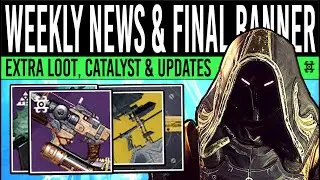 Destiny 2: NEWS UPDATES & EXTRA REWARDS! Wicked Catalyst, Challenges, Weapons & Modes (11th July)