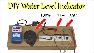 How to Make Water Level Indicator for Water Tank | Save Water Save Life | DIY Water Level Indicator