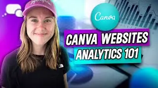 Canva Website Analytics 101