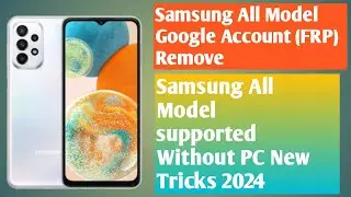 All Samsung FRP Bypass 2024 !l All Samsung Frp Bypass 2024 ADB Enable Fail - Without Code *#0*# ||