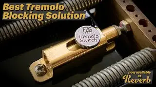 FZG Tremolo Switch | Best Tremolo Blocking Solution!