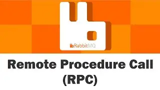 RabbitMQ - Remote Procedure Call (RPC)