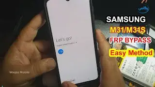 Samsung M31/M31S FRP Unlock | Samsung M31/M31S Google Account Bypass by Waqas Mobile