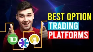 Best Option Trading Platforms (TD Ameritrade vs E*TRADE vs Fidelity Investments)