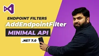 New AddEndpointFilter in .Net 7.0, filters in Minimal API