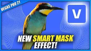 VEGAS Pro 21 - NEW Smart Mask Effect & how to use it! 👨‍🏫#152