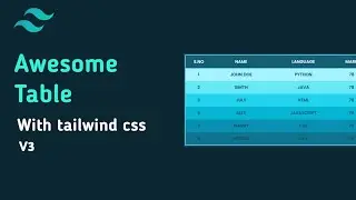 How to make a table design with tailwind css | tailwind css tutorial