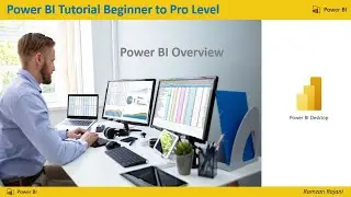 Power BI Tutorial from Basic to Pro Level  (Part 1)