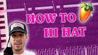 HOW TO HI HATS 2020 | How to Make Simple Catchy Hi Hats MIDIs in FL Studio