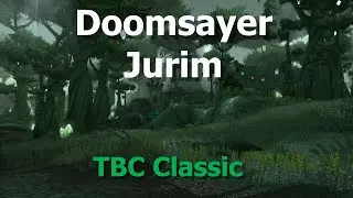 Doomsayer Jurim--Rare Enemy in Terrokar Forest--WoW TBC Classic