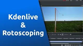 Kdenlive - A simple guide to rotoscoping.