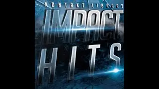 KONTAKT LIBRARY - IMPACT HITS