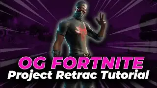 How To Play Og Fortnite in 2024 | Project Retrac | Chapter 2 Season 4 | Og Fortnite Tutorial