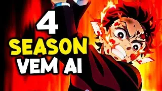 MEU DEUS! 4 TEMPORADA de DEMON SLAYER JÁ ESTÁ EM PRODUÇÃO!