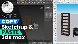 Model copy Sketchup and Paste them directly in 3ds max tutorial in Tamil