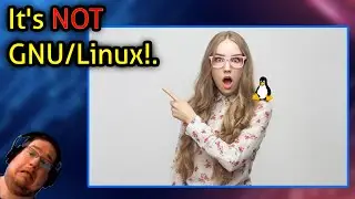 It's not GNU/Linux!