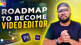 Roadmap To Become Video Editor in 2022 - Bhushan Boudhankar