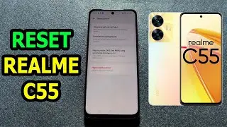 Reset Ulang Realme C55 Kembali Ke Setelan Pabrik