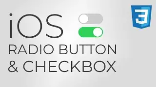 iOS Style Animated Radio Buttons & Checkbox (CSS Only)