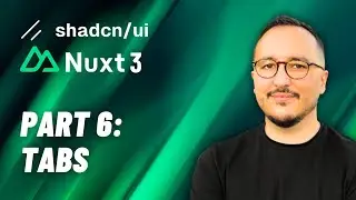 Tabs with Nuxt 3 & @shadcn UI — Course part 6