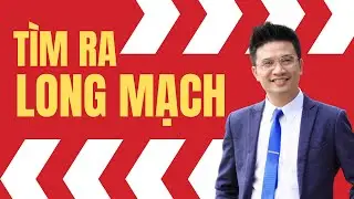 Video truyền động lực - Tìm Long Mạch trong Kinh doanh