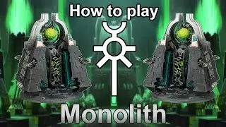 How to Play Necrons: Monolith