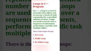 Loops and types of loop with Syntax & Example in C++ Program 