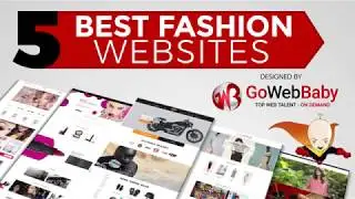 5 best Fashion Websites Design By Gowebbaby