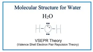 Molecular Structure of Water (H2O)