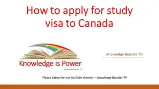 How to apply for a study visa to Canada | Study Permit Canada