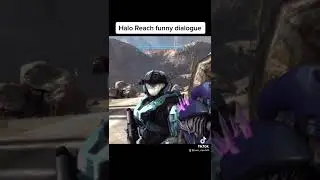 Halo Reach funny dialogue