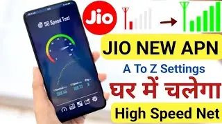 Jio APN A To Z Settings, Jio Network Problem Solution | Jio Net Slow Problem, Jio Internet Problem