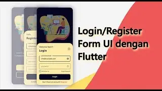 Cara Membuat Login/Register Form UI dengan Flutter | Part 1