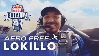 Lokillo rapea en un avión | AERO FREE | Red Bull Batalla 2022