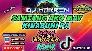 Samtang Ako May Kinabuhi Pa - Masa Banger Remix (DjWarren Original Mix)