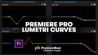 The New Lumetri Curves in Premiere Pro  | PremiumBeat.com