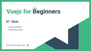Vue js - Ep. 7 Using slots