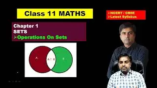 Operations on Sets, union set, intersection set, difference of set Class 11 maths