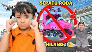 SEPATU RODA SAMANTHA HILANG !! 😭 JADI TERLAMBAT PENTAS LOMBA ?!