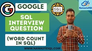 SQL Interview Question Asked in Google for Data Analyst Position | Data Analytics